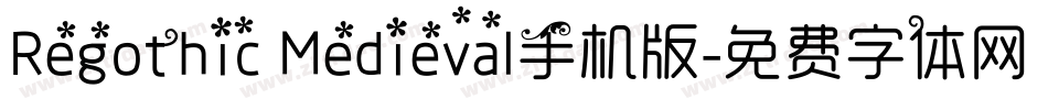 Regothic Medieval手机版字体转换